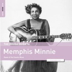 The Rough Guide to Memphis Minnie