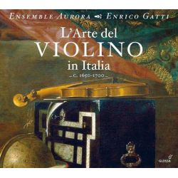 L'art du violon en Italie. 1650 - 1700