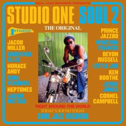 Soul Jazz Records Presents Studio One Soul 2