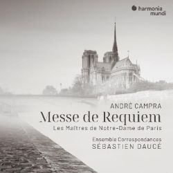 Messe de Requiem & Les Maîtres de Notre-Dame de Paris