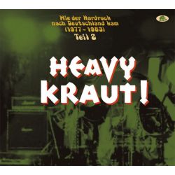 Heavy Kraut! Part 2 - Wie der Hardrock nach Deutschland kam, 1977 - 1983