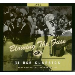 Blowing the Fuse 1960 - Classics that Rocked