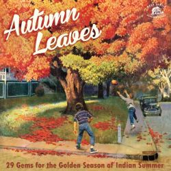 Autumn Leaves - 29 Gems for the Indian Summer