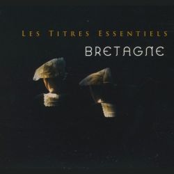 Bretagne les titres essentiels