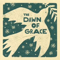 The Dawn of Grace (deluxe)