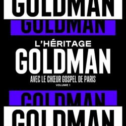 L'Héritage Goldman, volume 1