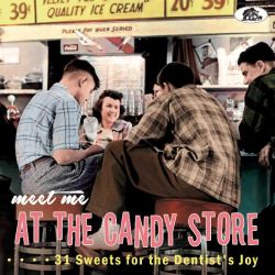 Meet me at the Candy Store - 31 Sweets for the Dentist's Joy