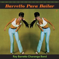 Barretto Para Bailar + 1 Bonus Track (Limited Edition)