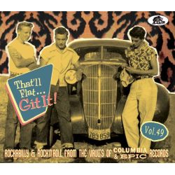 That'll Flat Git It! Vol. 49 - Rockabilly & Rock 'n' Roll from the Vaults of Columbia & Epic Records