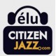 Récompenses : Elu Citizen Jazz